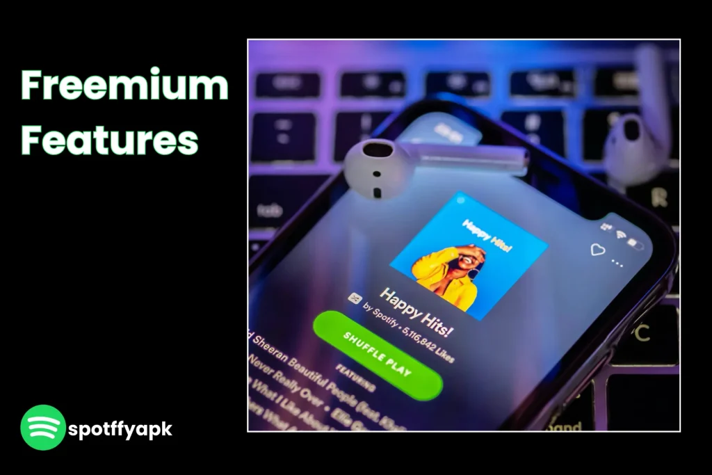 Freemium Features of spotify x