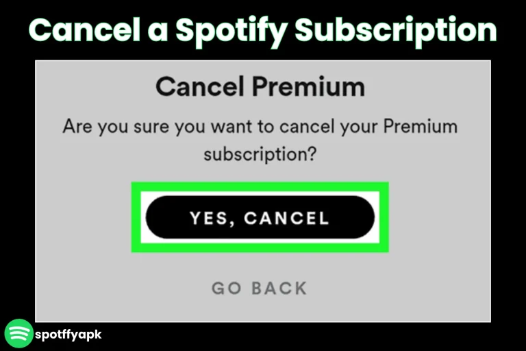 How to Cancel a Spotify Subscription?